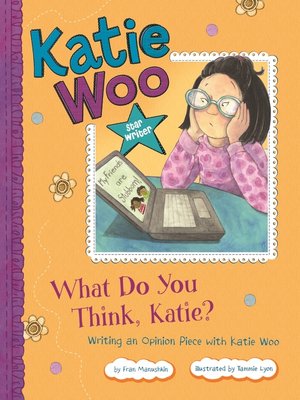 cover image of What Do You Think, Katie?